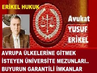 ALMANYA, POLONYA ve AVRUPA ÜLKELERİNE GİTMEK İSTEYEN ÜNİVERSİTE MEZUNLARI, İŞTE SİZE İMKAN