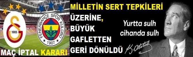 MİLLETİN SERT TEPKİLERİ ÜZERİNE, BÜYÜK GAFLETTEN  GERİ DÖNÜLDÜ. ARABİSTAN'da MAÇ İPTAL..TFF BAŞKANI İSTİFA ET ARTIK