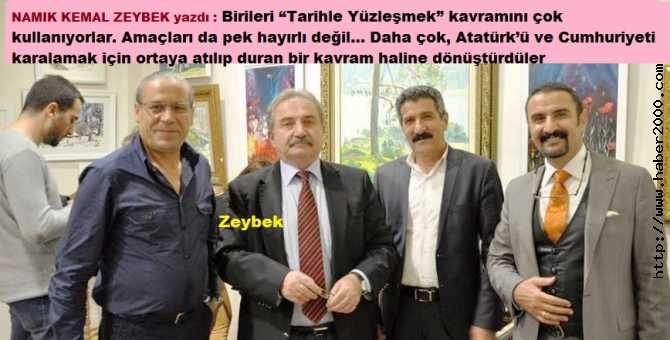 ZEYBEK yazdı : TARİHLE, DERİN YÜZLEŞME ve HANGİ OSMANLI?