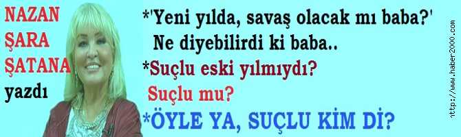 AĞLAYAN YAVRULARI, ANALARI DÜŞÜNDÜKÇE, YENİ YILI NASIL KUTLAYACAĞIZ? HANGİ ZAFERİN SEVİNCİNİ YAŞAYACAĞIZ, YENİ YIL GECESİNDE?