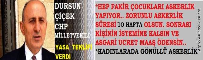 CHP'nin ASKER KÖKENLİ MİLLETVEKİLİNDEN YASA TEKLİFİ : 'HEP FAKİR AİLELERİN ÇOCUKLARI ASKERLİK YAPIYOR, GÖNÜLLÜ ASKERLİK 70 GÜN OLSUN, ASGARİ ÜCRET ÖDENSİN, KADINLARADA ASKERLİK HAKKI TANINSIN'