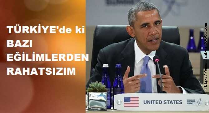 OBAMA, TÜRKİYE'de NELERDEN RAHATSIZ