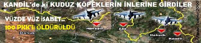 F 16'lar, KANDİL'de ki KUDUZ KÖPEKLERİN İNLERİNE GİRDİLER. 100 PKK'lı ÖLDÜRÜLDÜ