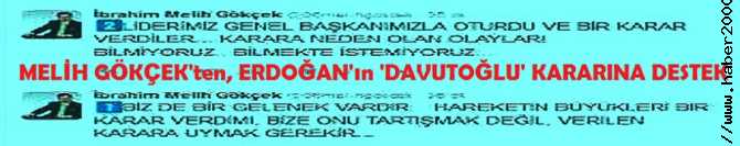 GÖKÇEK : 'HAREKETİN LİDERİ KARAR VERDİ, DAVUTOĞLU KARARI YERİNE GETİRDİ'