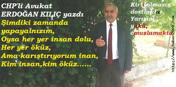 'BEN, LEKESİZ SEVDALARDAN GELİYORUM.. ÖKÜZ; ÖKÜZ GİBİYDİ O ZAMANLAR.. İNSANLAR; İNSAN'