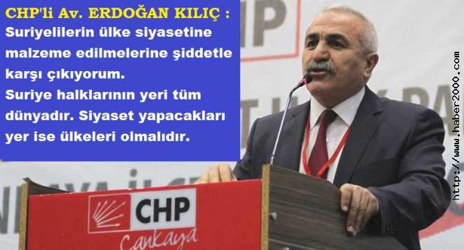 CHP'li HUKUKÇU ERDOĞAN KILIÇ'TAN, SURİYELİ SIĞINMACILARIN TÜRK VATANDAŞLIĞINA ALINMA PLANINA SERT TEPKİ : 'SAVAŞTAN KAÇANLARI,SİYASİ SAVAŞINIZA ALET ETMEYİNİZ' 