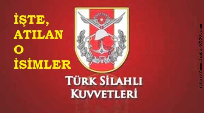 İŞTE TSK'DAN ATILAN GENERALLERİN İSİMLERİ