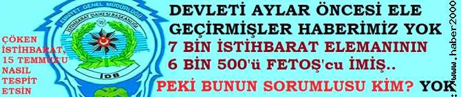 OKUYUNCA ŞOK OLACAKSINIZ.. FETOŞ, İSTİHBARATI ELE GEÇİRMİŞ, DEVLETİN YAPISI ÇÖKMÜŞ. PEKİ, BU GAFLETİN SORUMLULARI YOK MU? YOK..