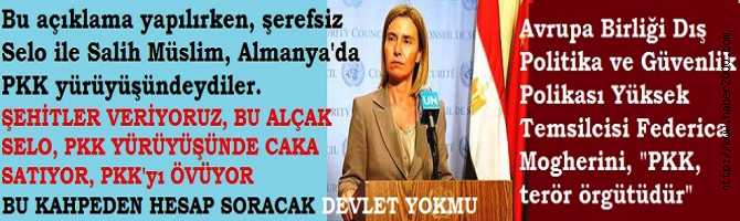 AB, 'PKK, TERÖR ÖRGÜTÜDÜR' DEDİĞİ SIRADA, ŞEREFSİZ SELO ALMANYA'da PKK YÜRÜYÜŞÜNDE İDİ.. BİZİM DEVLET NEREDE?