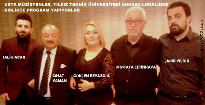 MÜZİKTE ÜÇÜ BİRARADA .. SANAT MÜZİĞİ, SIRA TÜRKÜLERİ VE DEYİŞLER.. YILDIZ TEKNİK ÜNİVERSİTESİ ANKARA LOKALİ’NDE