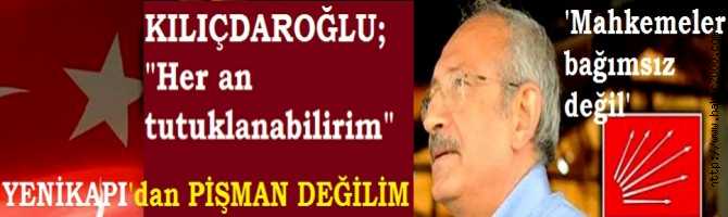 KILIÇDAROĞLU : 