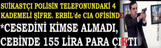 RUS İSTİHBARATI, ELÇİYİ ÖLDÜREN POLİSİN TELEFONUNDA Kİ 4 KADEMELİ ŞİFREYİ ÇÖZDÜ..KATİL;15 TEMMUZ'da ERBİL'de ki CIA OFİSİNE GİTMİŞ