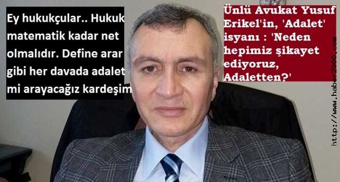 FETÖ MAĞDURU ERGENEKON AVUKATI YUSUF ERİKEL'İN ADALET İSYANI.. 