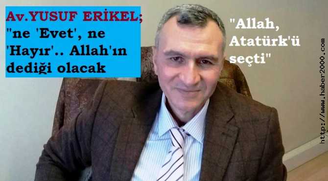 AV. YUSUF ERİKEL : 