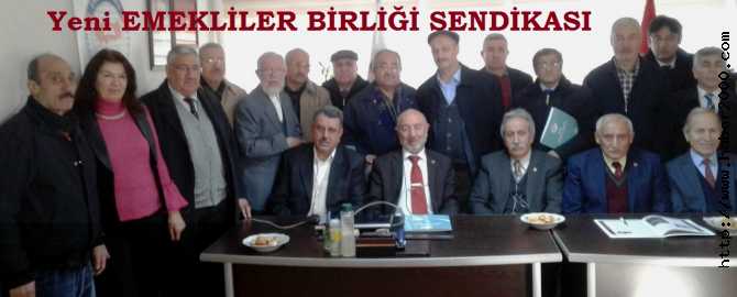 EMEKLİLER DANIŞTAY KARARI İLE SENDİKA KURMAK İÇİN EVRAKLARINI VALİLİĞE VERDİ 