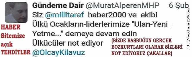 YOLUNU ŞAŞIRAN, SÖZDE ÜLKÜ OCAKLARINDAN, HABER SİTEMİZE ve ŞAHSIMA TWİTTER’dan AÇIK TEHDİTLER.. “ÇAKALLAR, BİZİ NOT ETMİŞLER”