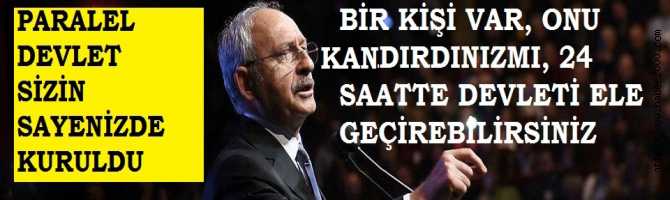 KILÇDAROĞLU : 