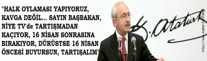 KILIÇDAROĞLU :  