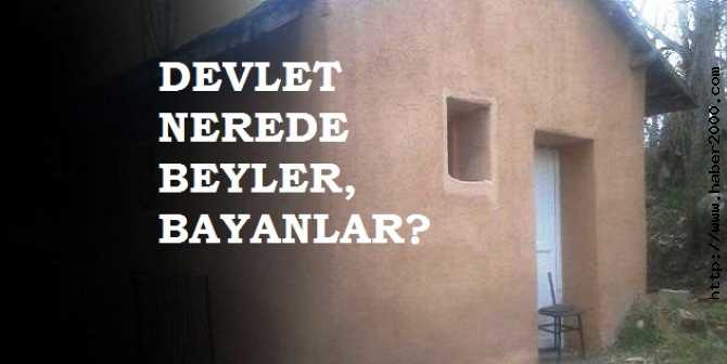 HANİ DEVLET, NEREDE?.. ALEVİ KÖYÜNDE, TUVALETTE KULLANILAN OYLAR