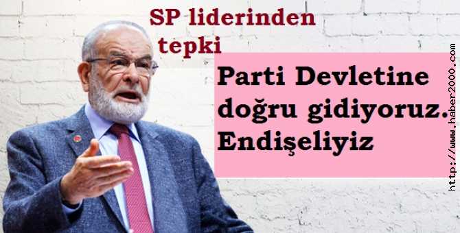 SP LİDERİ TEMEL KARAMOLLAOĞLU : 