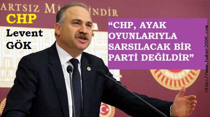 CHP'DEN AÇIKLAMA : 