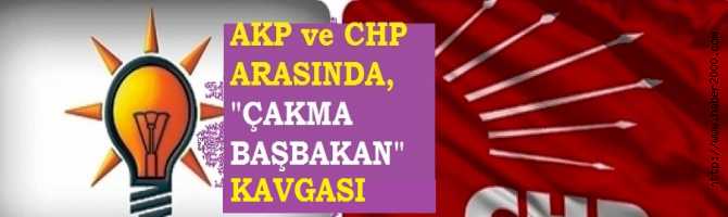 AK PARTİ ve CHP ARASINDA 