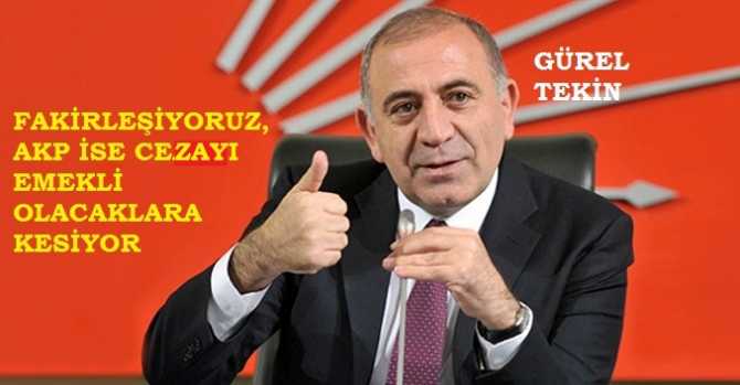 CHP DİYOR Kİ; 