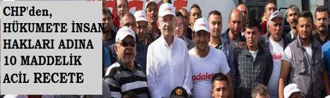 CHP'den, HÜKUMETE 10 MADDELİK REÇETE . 