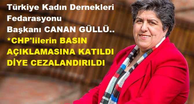 SKANDAL.. KADIN DERNEKLERİ FEDERASYONU BAŞKANINA, MECLİSE GİRME YASAĞI 