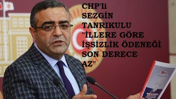 CHP SORUNCA ORTAYA ÇIKTI ..İŞSİZ ÇOK, DEVLETİN ÖDENEĞİNİ ALAN İŞSİZ SAYISI ÇOK AZ