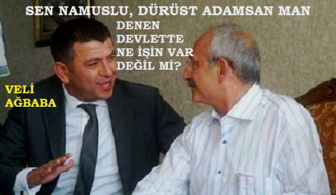 CHP'Lİ VELİ AĞBABA : 