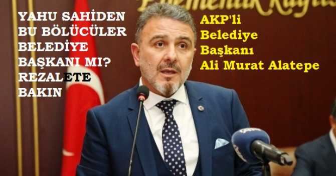 AKP'Lİ BAŞKANDAN REZALET SÖZLER.. 