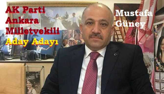 AK PARTİ’NİN, ANKARA’DA İLK MİLLETVEKİLİ ADAY ADAYLIĞINI İLAN EDEN; İŞADAMI MUSTAFA GÜNEY OLDU