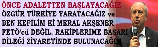 MUHARREM İNCE : 