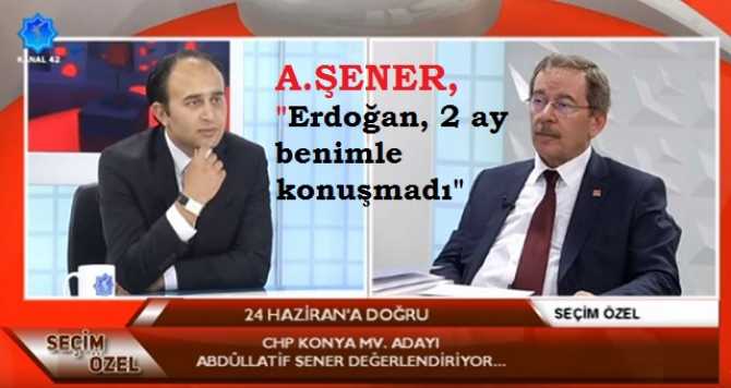 ABDULLATİF ŞENER : 