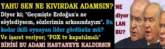 YAHU SEN NE KIVIRDAK ADAMSIN? DİYOR Kİ; 