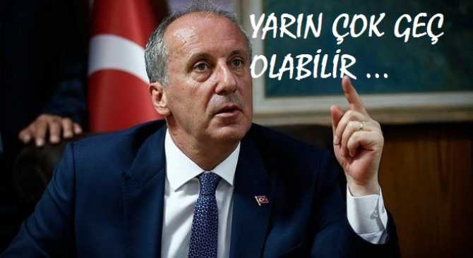 MUHARREM İNCE'DEN, MESLEK ODALARINA, SENDİKALARA, STK'LARA TARİHİ ÇAĞRI : 