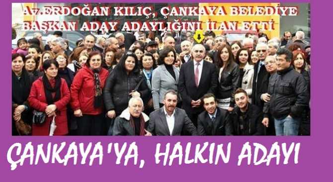 HALKIN ADAYI, CHP’DEN; ÇANKAYA BELEDİYE BAŞKANLIĞI İÇİN ADAY ADAYLIĞINI İLAN ETTİ. AV. ERDOĞAN KILIÇ : “ÇANKAYA’YI AHLAKLI YÖNETMEK VE HİZMET ÇITASINI ZİRVEYE ÇIKARMAK ADINA ADAYIM” DEDİ VE ONLARCA PROJESİNİ AÇIKLADI