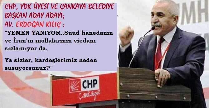 CHP, YDK ÜYESİ AV. ERDOĞAN KILIÇ : 