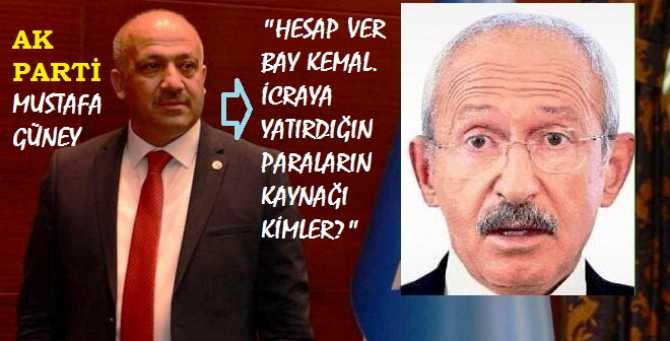 AK PARTİ ALTINDAĞ BELEDİYE BAŞKAN ADAY ADAYI MUSTAFA GÜNEY’DEN, KILIÇDAROĞLU’NU VE CHP’Yİ SARSACAK SORU : “İCRAYA YATIRDIĞINIZ 900 BİN LİRANIN KAYNAĞI KİM, NERESİ? HESAP VER BAY KEMAL”