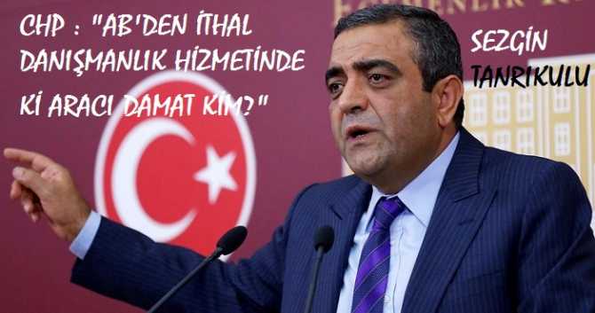 CHP, SARAYA SORDU : 