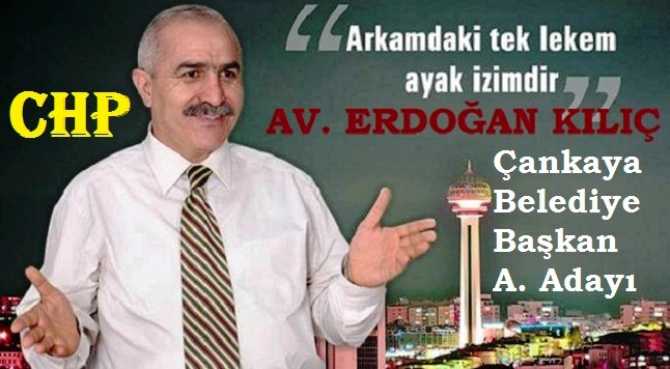 CHP ÇANKAYA BELEDİYE BAŞKAN ADAY ADAYI AV. ERDOĞAN KILIÇ’TAN, YENİDEN ADAY OLAN VE ATAMA BEKLEYEN BELEDİYE BAŞKANLARINA ANLAMLI GÖNDERME : “BEN; MEVCUT BELEDİYE BAŞKAN OLSAYDIM, ÖN SEÇİMLE HALKIN GÜVENİNİ ALARAK YENİDEN ADAY OLURDUM. HİZMETİNİZ VARSA, KORKUNUZ NE?”