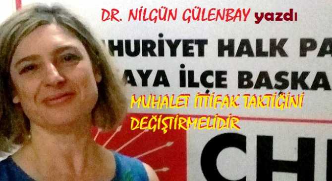 DR. NİLGÜN GÜLENBAY : “MUHALEFET; İTTİFAK TAKTİĞİNDE HATA YAPIYOR.. HER SEÇİM SONRASI HAYAL KIRIKLIĞI YAŞAMAKTAN BIKTIK” 