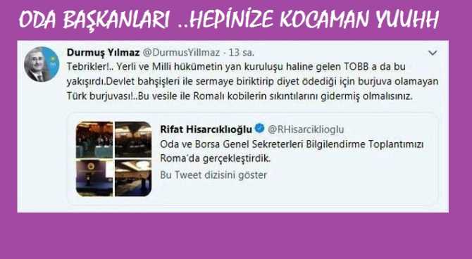 ULAN NE YALAKA ADAMLARSINIZ.. ERDOĞAN'IN TOPLANTILARINDA TASARRUF ADINA ALKIŞLARI BASARSINIZ, TOPLANTILARINIZI GİDER ROMA'DA YAPARSINIZ.. SİZ Mİ MİLLİSİNİZ?