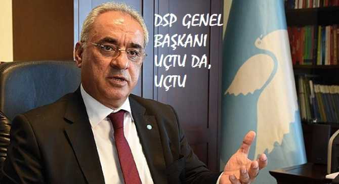 KENDİLERİNİ HALA NİMETTEN SAYIYORLAR.. DSP'DE; CHP-İYİ PARTİ İTTİFAKINA 