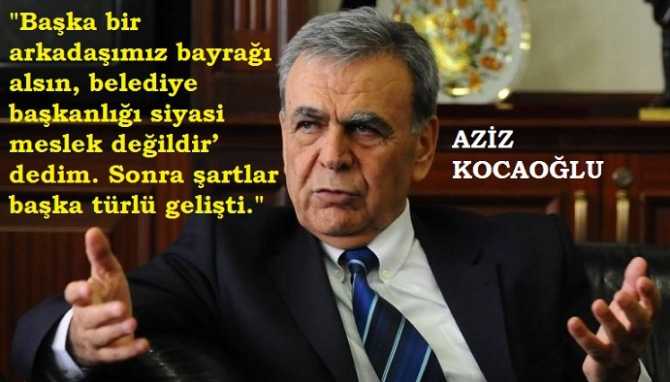 AZİZ KOCAOĞLU, İZMİR BÜYÜKŞEHİR İÇİN ADAYLIK DİLEKÇESİNİ VERDİ.. 