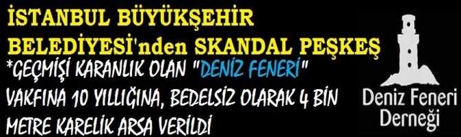 İSTANBUL BÜYÜKŞEHİR BELEDİYESİ'nden, SKANDAL PEŞKEŞ .. *GEÇMİŞİ KARANLIK OLAN 