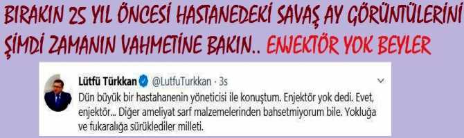 BIRAKIN 25 YIL ÖNCESİ HASTANEDE Kİ SAVAŞ AY GÖRÜNTÜLERİNİ, ŞİMDİKİ ZAMANIN VAHAMETİNE BAKIN.. ENJEKTÖR YOK BEYLER, ENJEKTÖR