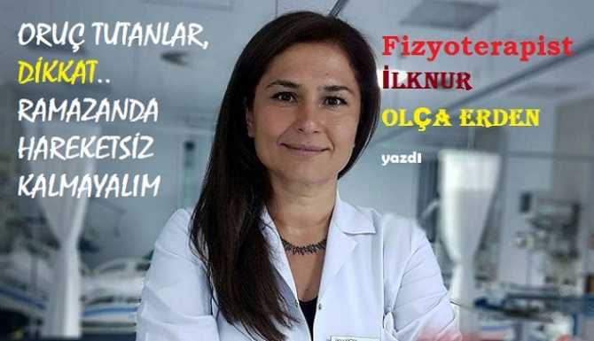 Fizyoterapist İlknur Erdem : 