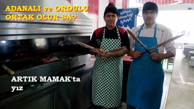 Mamak’ta bir Adanalı .. Harbi Adana Kebap artık Mamak’ta.. Ordulu ile Adanalı ortak olur ise lezzetin mekânındasınız 